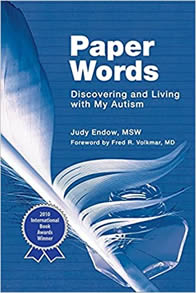 Cover of the book "Paper Words: Discovering and Living with My Autism" by Judy Endow